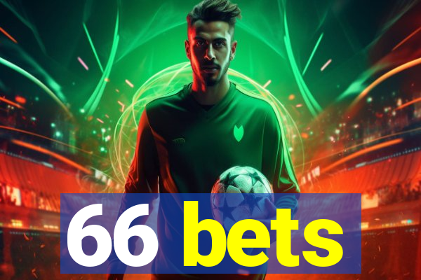 66 bets